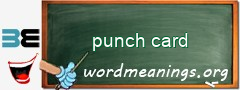 WordMeaning blackboard for punch card